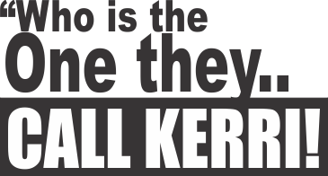 Who is the one they call Kerri? Kerri with an 'i' for detail that is!